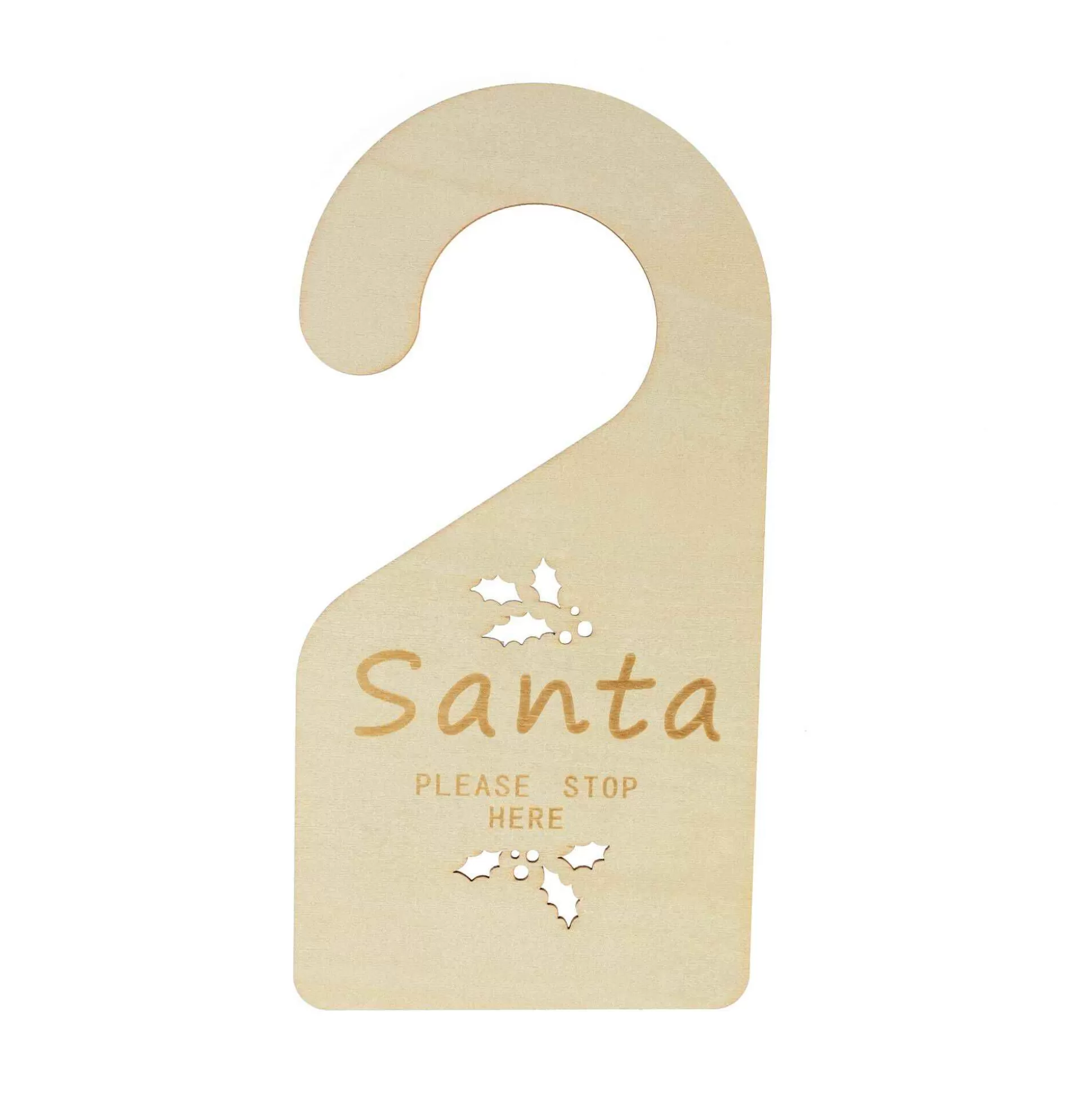 Wooden Santa Please Stop Here Door Sign 24Cm-Hobbycraft Clearance